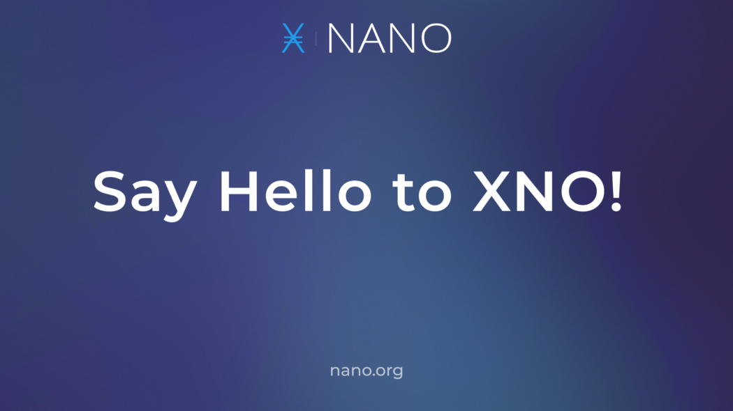 NANO to XNO Explained!
