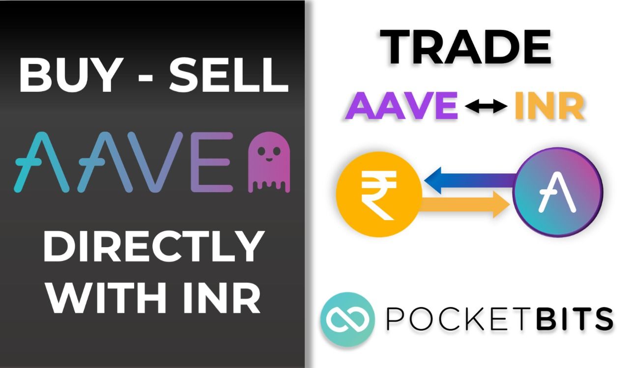 BUY Aave Protocol (AAVE)in INR on PocketBits!