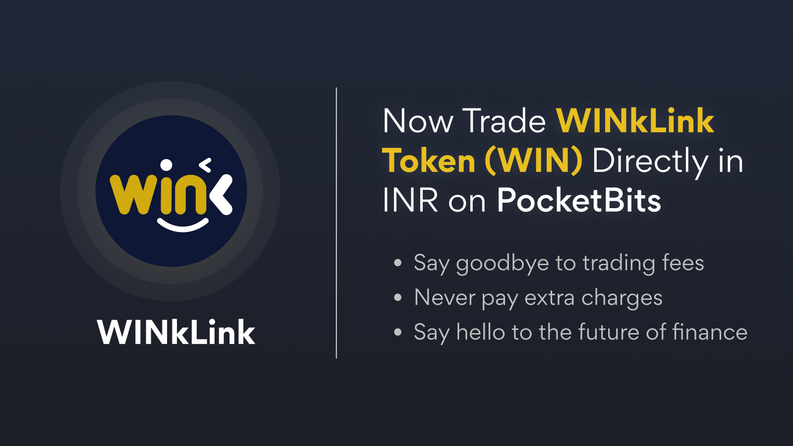 BUY WINkLink (WIN) in INR on PocketBits!