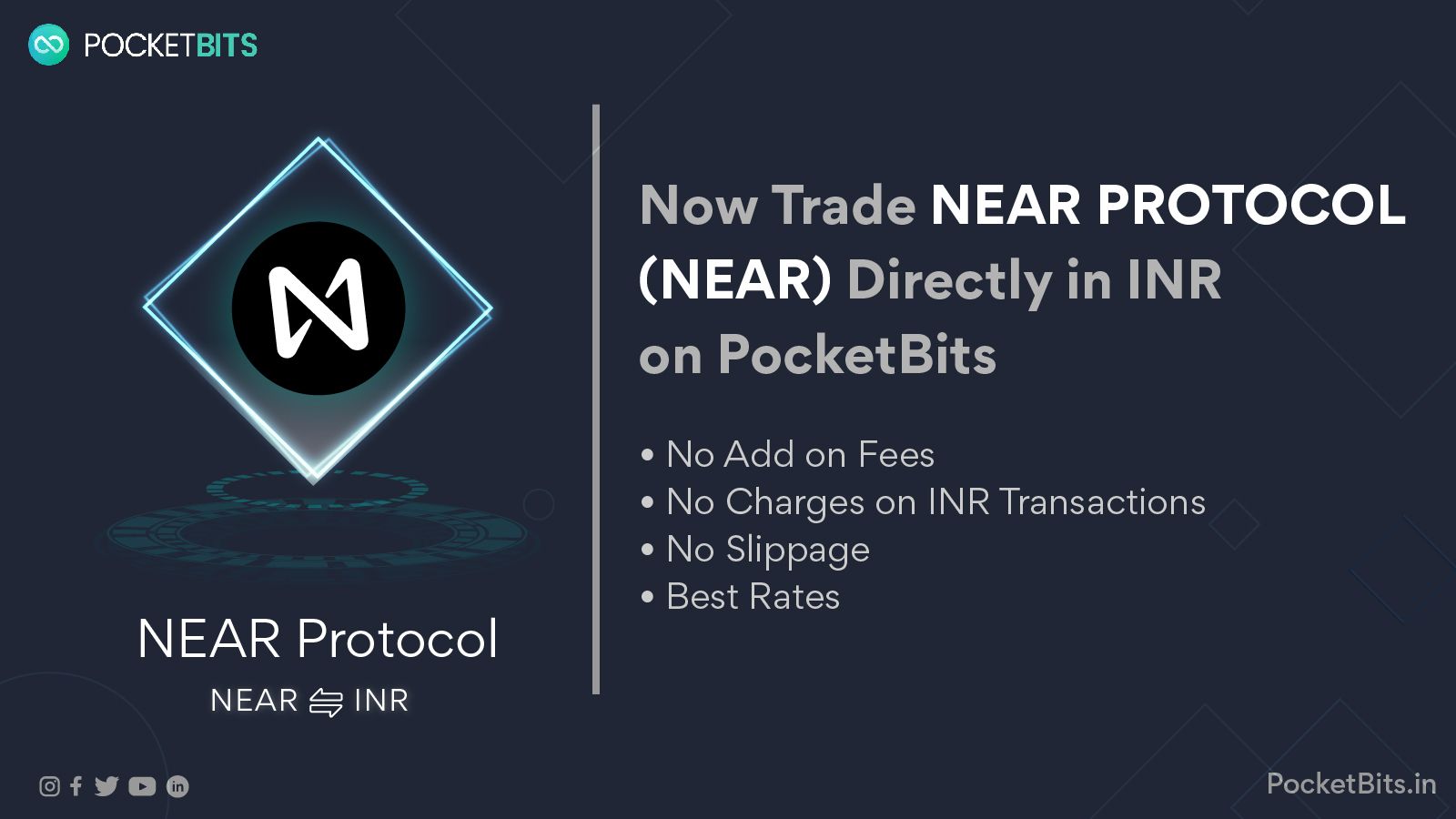 BUY Near Protocol (NEAR)
 in INR on PocketBits!