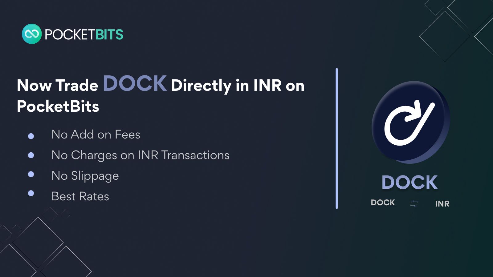 BUY Dock (DOCK) in INR on PocketBits!