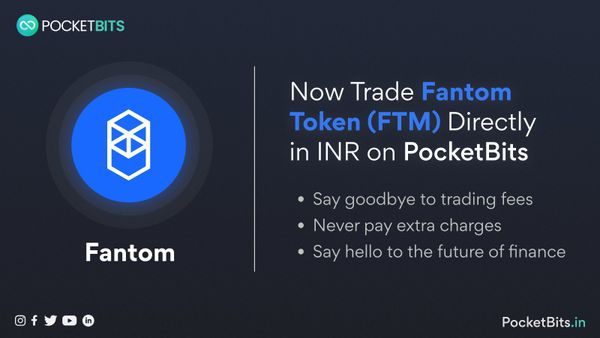 BUY Fantom Token (FTM) in INR on PocketBits!