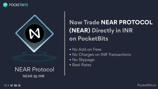 BUY Near Protocol (NEAR)
 in INR on PocketBits!