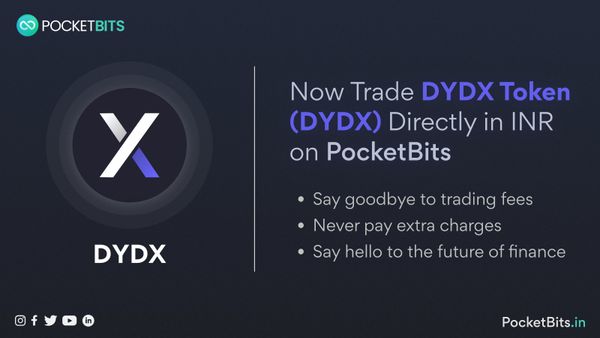 BUY dYdX (DYDX) in INR on PocketBits!