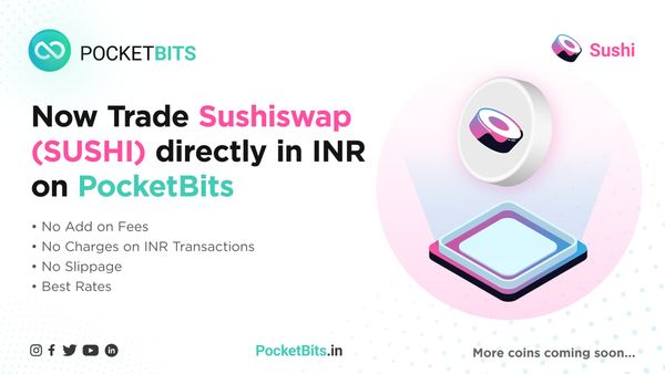 BUY Sushiswap (SUSHI) in INR on PocketBits!