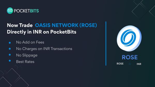 BUY Oasis Network (ROSE) in INR on PocketBits!