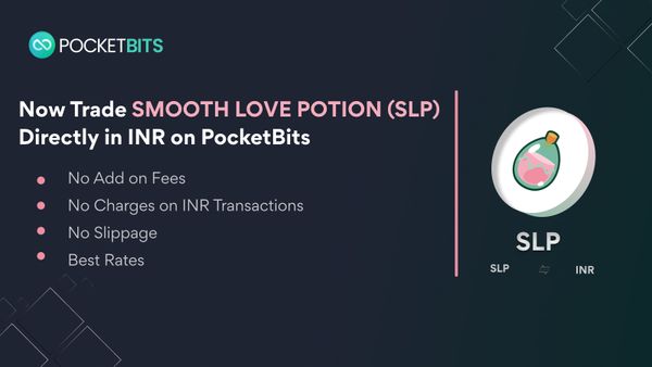 BUY Smooth Love Potion (SLP) in INR on PocketBits!
